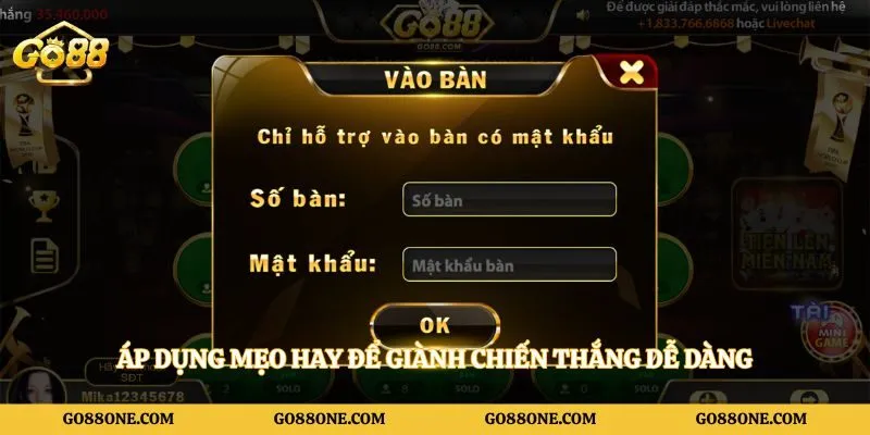 Áp dụng mẹo hay để giành chiến thắng dễ dàng