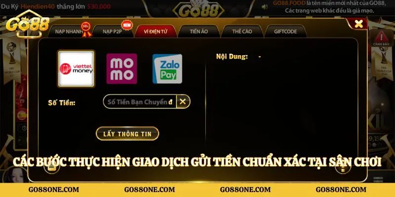 Các bước thực hiện giao dịch gửi tiền chuẩn xác tại sân chơi